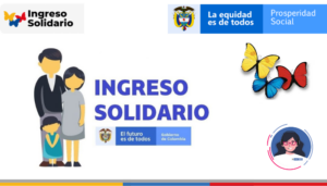 ¿Qué es el Ingreso Solidario de Prosperidad Social en Colombia?